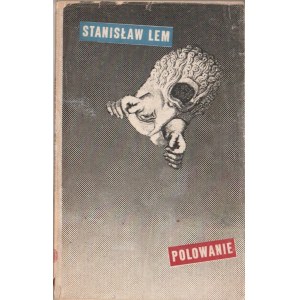 Stanisław Lem, Polowanie [I wydanie, Daniel Mróz]