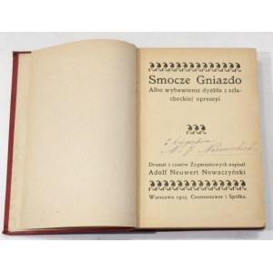 A. N. Nowaczyński Smocze Gniazdo. Albo wybawienie diabła z szlacheckiej opresji [I wydanie, 1905]