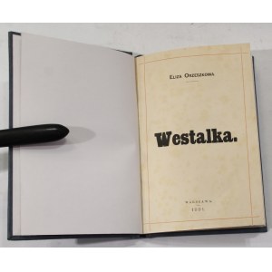 Eliza Orzeszkowa Westalka [1st edition, 1891].