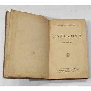 Władysław St. Reymont Osądzona Dwie opowieści [Erstausgabe, 1923].