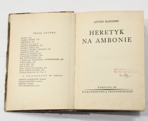 Antoni Słonimski Heretyk na ambonie [I wydanie, 1934]