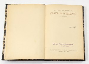 Antoni Słonimski Teatr w więzieniu [I wydanie, 1922]