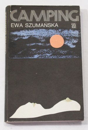 Ewa Szumańska Camping [I wydanie, 1977]