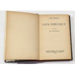 Leo Tolstoy's Childhood Years [1st edition, 1911].