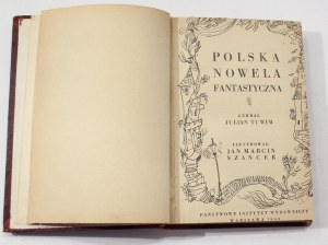 Julian Tuwim Polska nowela fantastyczna [I wydanie, Jan Marcin Szancer, 1949]