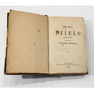 Emil Zola The Work [1st edition, 1886].
