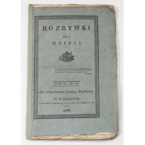 Rozrywki dla dzieci Tom VI Ner 35, 1826r.