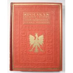 Polska jej dzieje i kultura od czasów najdawniejszych aż do chwili obecnej [oprawa Franciszek Radziszewski]