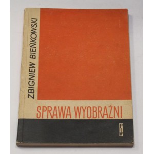 Rafał Wojaczek - odręczny podpis na książce z jego księgozbioru: Zbigniew Bieńkowski Sprawa Wyobraźni