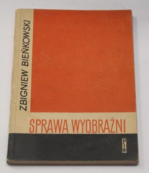 Rafał Wojaczek - odręczny podpis na książce z jego księgozbioru: Zbigniew Bieńkowski Sprawa Wyobraźni