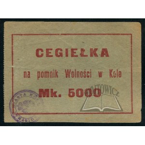 CEGIEŁKA na pomnik Wolności w Kole.