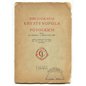 CZERNECKI Jan, Łukań Roman, Bibliografia Krystynopola i Potockich.