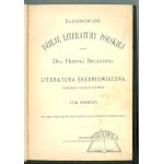 BIEGELEISEN Henryk, Illustrowane dzieje literatury polskiej.