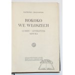 CHŁĘDOWSKI Kazimierz, Rokoko we Włoszech.