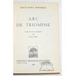 (DĄBROWSKI). REMARQUE Erich Maria, Arc de Triomphe.