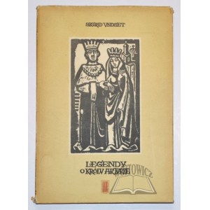 UNDSET Sigrid, Legendy o królu Arturze i rycerzach okrągłego stołu.