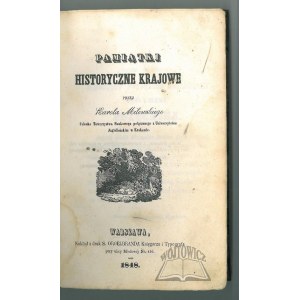 MILEWSKI Karol, Pamiątki historyczne krajowe.