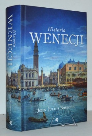 NORWICH John Julius, Historia Wenecji.