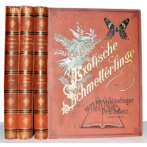 STAUDINGER Otto, Schatz E., (Motyle) Exotische Tagfalter in systematische Reihenfolge mit Berücksichtigung neuer Arten.