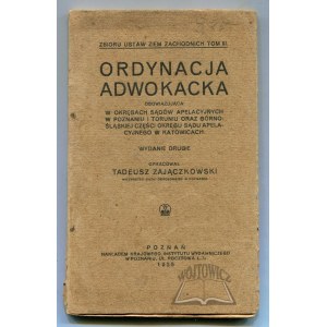 ZAJĄCZKOWSKI Tadeusz, Ordynacja adwokacka.