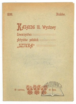 KATALOG III. Wystawy Towarzystwa Artystów polskich 