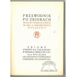 PRZEWODNIK po zbiorach Muzeum Przemysłowego im. Dra A. Baranieckiego w Krakowie.