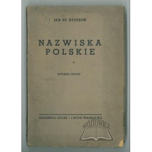 BYSTROŃ Jan Stanisław, Nazwiska polskie.