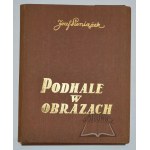 PIENIĄŻEK Józef, Podhale w obrazach. (Podhale illustrated - Podhale en tableaux - Podhale in Bildern).