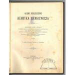 (SIENKIEWICZ). Album Jubileuszowe Henryka Sienkiewicza.