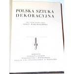 WARCHAŁOWSKI - POLSKA SZTUKA DEKORACYJNA. Art Deco