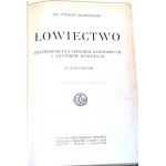 KRAWCZYŃSKI- ŁOWIECTWO Przewodnik dla leśników zawodowych i amatorów myśliwych 1924