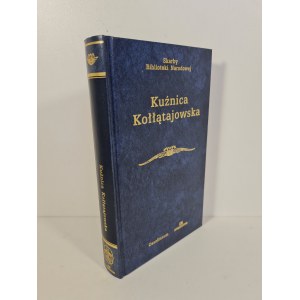 KUŹNICA KOŁŁĄTAJOWSKA(Wybór źródeł) Skarby Biblioteki Narodowej