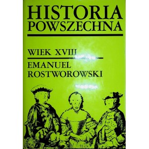 ROSTWOROWSKI Emanuel - WIEK XVIII HISTORIA POWSZECHNA