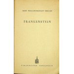 SHELLEY Mary - FRANKENTSTEIN, Wydanie 1