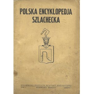 POLSKA ENCYKLOPEDJA SZLACHECKA Tom I Zeszyt 1