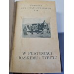 GRĄBCZEWSKI Bronisław - PODRÓŻE Gen. GRĄBCZEWSKIEGO i WSPOMNIENIA MYŚLIWSKIE