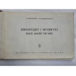 MAKUSZYŃSKI, WALENTYNOWICZ - AWANTURY I WYBRYKI MAŁEJ MAŁPKI FIKI-MIKI