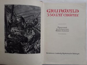 KOPCZEWSKI, SIUCHNIŃSKI - GRUNWALD 550 LAT CHWAŁY, Wydanie 1