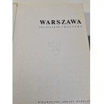 WARSZAWA JEJ DZIEJE I KULTURA, Wyd.ARKADY 1980r.