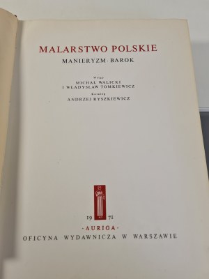 TOMKIEWICZ, WALICKI - MALARSTWO POLSKIE MANIERYZM BAROK