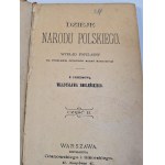 DZIEJE NARODU POLSKIEGO Wykład popularny na podstawie ostatnich badań naukowych Część II