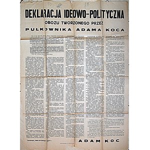 [AFISZ]. Deklaracja Ideowo - Polityczna Obozu Utworzonego Przez Pułkownika Adama Koca...