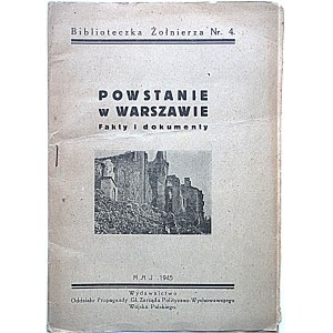 POWSTANIE w WARSZAWIE. Fakty i dokumenty. Maj 1945. Wydawnictwo Oddziału Propagandy Gł...