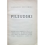 KOCIEMSKI LEONARD. Pilsudski. Roma 1936...