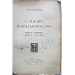 SZELĄGOWSKI ADAM. Z dziejów współzawodnictwa Anglii i Niemiec, Rosyi i Polski. Lwów 1910. Nakładem Tow...