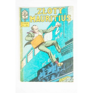 [KAPITAN ŻBIK nr 17] Złoty Mauritius, wydanie I, 1971r., rys. B. Polch