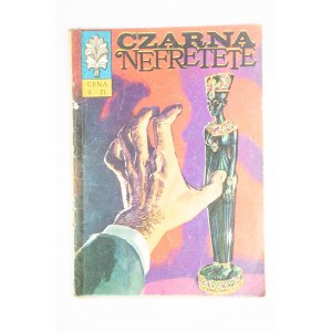 [KAPITAN ŻBIK nr 16] Czarna Nefretete, wydanie I, 1971r., rys. G. Rosiński