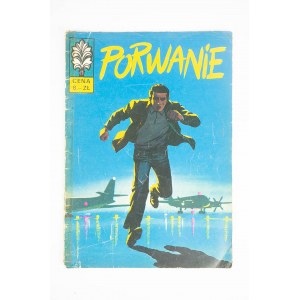 [KAPITAN ŻBIK nr 13] Porwanie, wydanie I, 1971r., rys. G. Rosiński