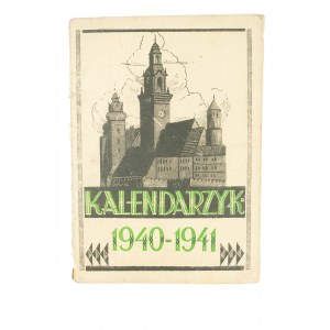 Kalendarzyk na rok 1940/41 wydawnictwo Gazety Ilustrowanej