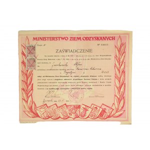 Zaświadczenie Ministerstwo Ziem Odzyskanych oraz Gospodarstwo nr 233 zajęte przez obywatela, 1947r.